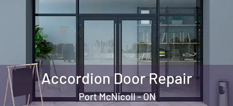  Accordion Door Repair Port McNicoll - ON