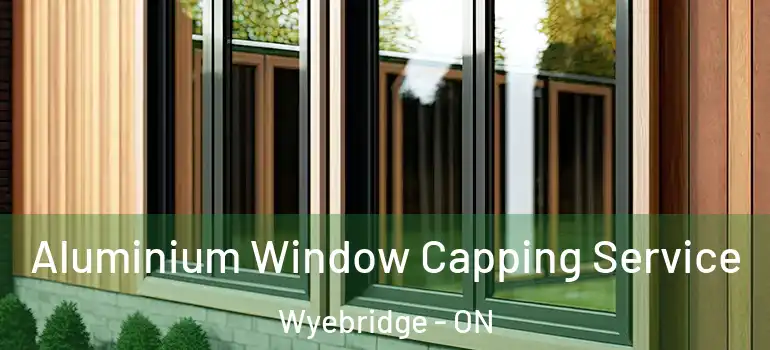  Aluminium Window Capping Service Wyebridge - ON