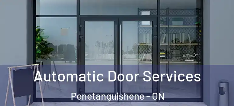  Automatic Door Services Penetanguishene - ON