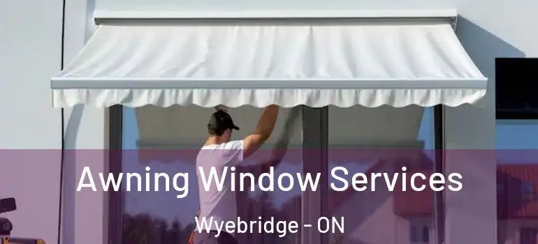  Awning Window Services Wyebridge - ON