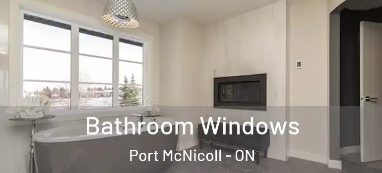  Bathroom Windows Port McNicoll - ON