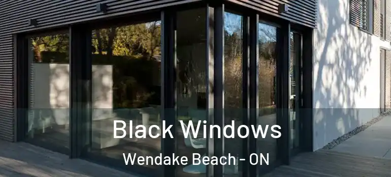  Black Windows Wendake Beach - ON