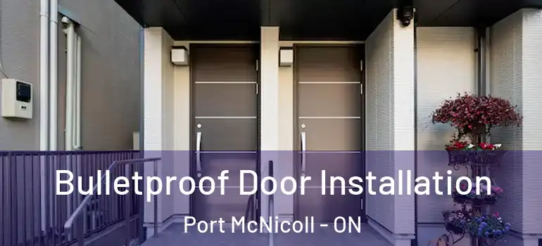  Bulletproof Door Installation Port McNicoll - ON