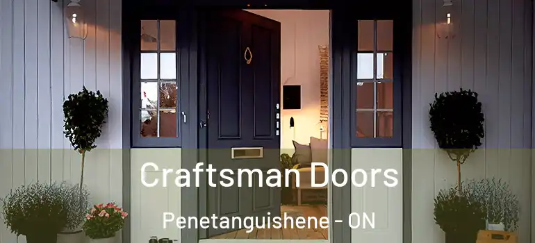  Craftsman Doors Penetanguishene - ON