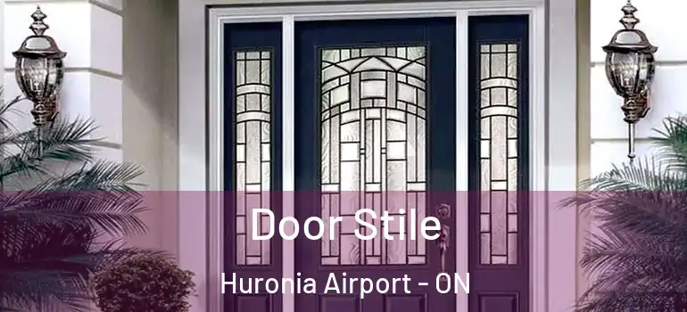  Door Stile Huronia Airport - ON