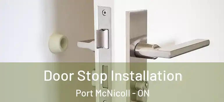  Door Stop Installation Port McNicoll - ON