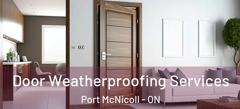  Door Weatherproofing Services Port McNicoll - ON