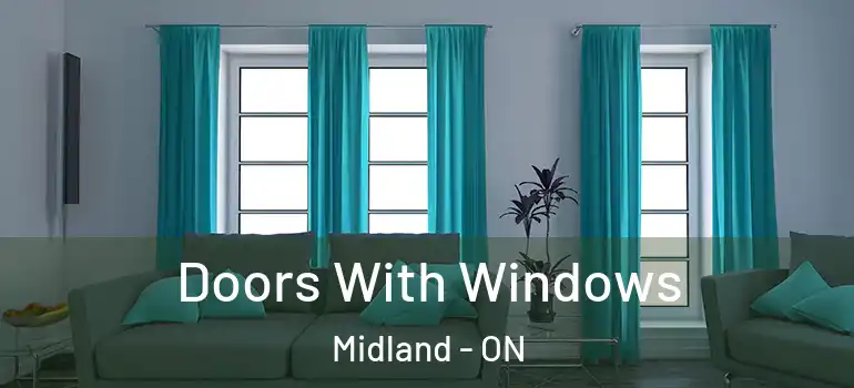 Doors With Windows Midland - ON