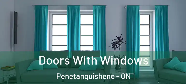  Doors With Windows Penetanguishene - ON