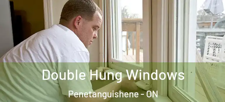  Double Hung Windows Penetanguishene - ON