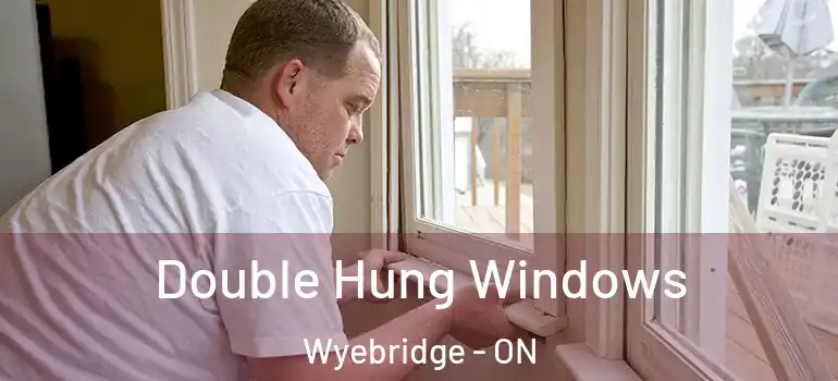  Double Hung Windows Wyebridge - ON