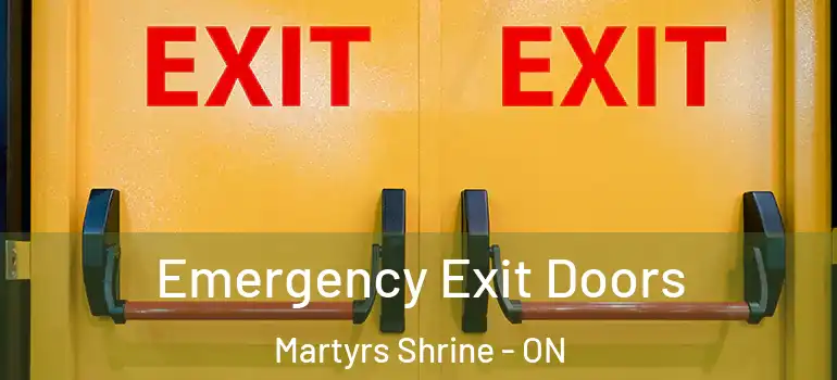  Emergency Exit Doors Martyrs Shrine - ON