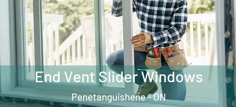  End Vent Slider Windows Penetanguishene - ON
