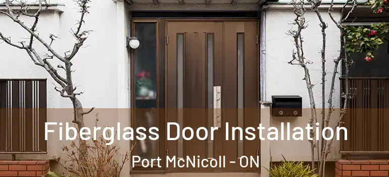  Fiberglass Door Installation Port McNicoll - ON