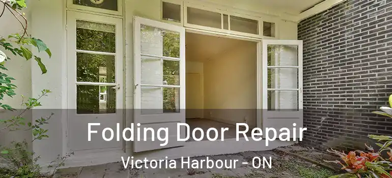  Folding Door Repair Victoria Harbour - ON