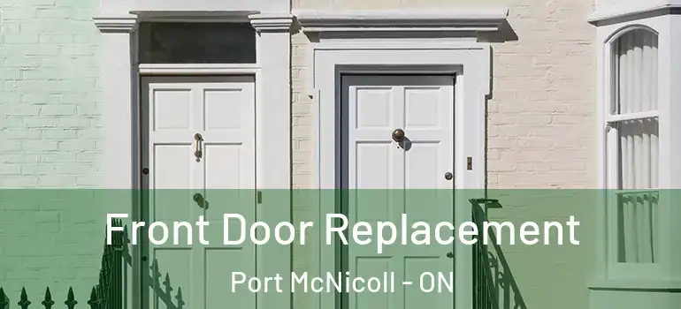  Front Door Replacement Port McNicoll - ON