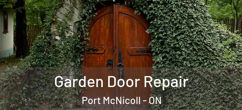  Garden Door Repair Port McNicoll - ON