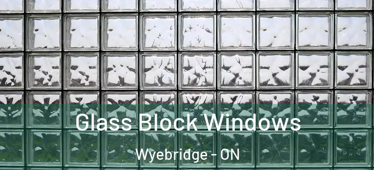  Glass Block Windows Wyebridge - ON