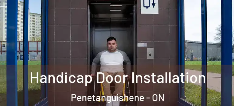  Handicap Door Installation Penetanguishene - ON