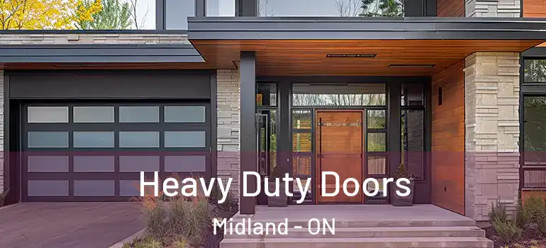  Heavy Duty Doors Midland - ON