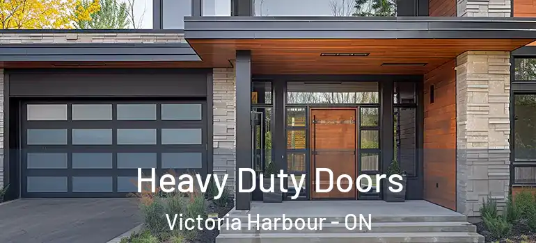  Heavy Duty Doors Victoria Harbour - ON