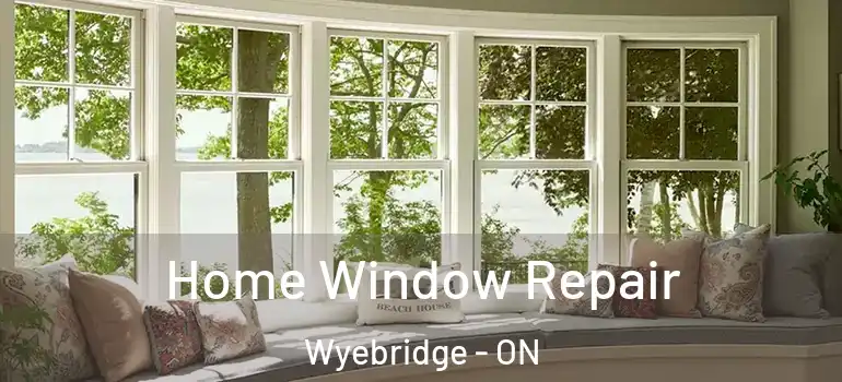  Home Window Repair Wyebridge - ON