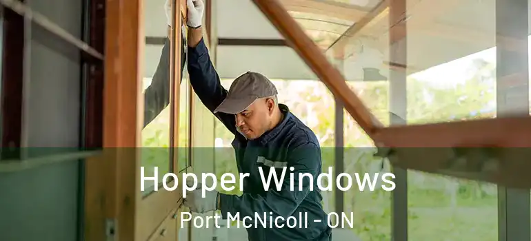  Hopper Windows Port McNicoll - ON