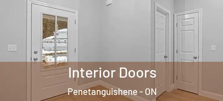  Interior Doors Penetanguishene - ON
