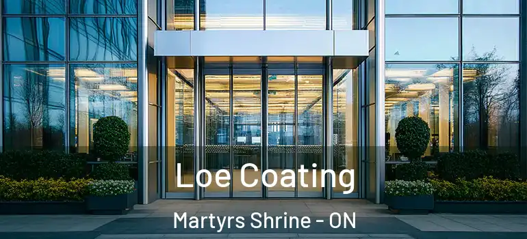  Loe Coating Martyrs Shrine - ON