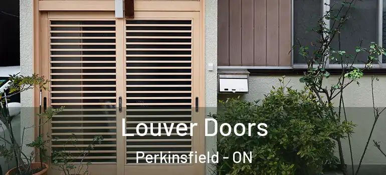  Louver Doors Perkinsfield - ON
