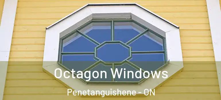 Octagon Windows Penetanguishene - ON