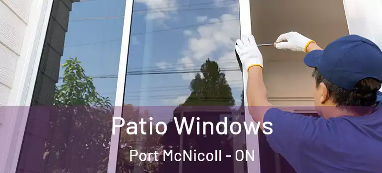  Patio Windows Port McNicoll - ON