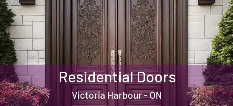 Residential Doors Victoria Harbour - ON