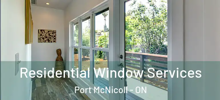 Residential Window Services Port McNicoll - ON