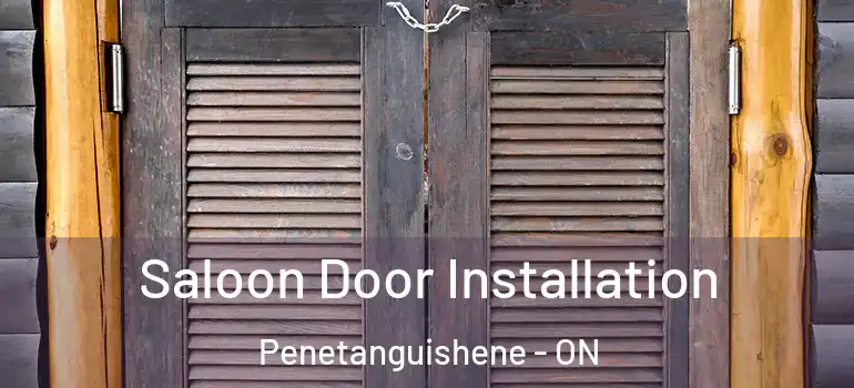  Saloon Door Installation Penetanguishene - ON