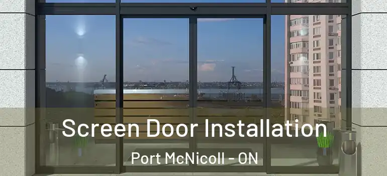  Screen Door Installation Port McNicoll - ON