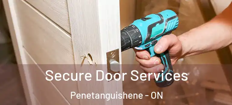  Secure Door Services Penetanguishene - ON