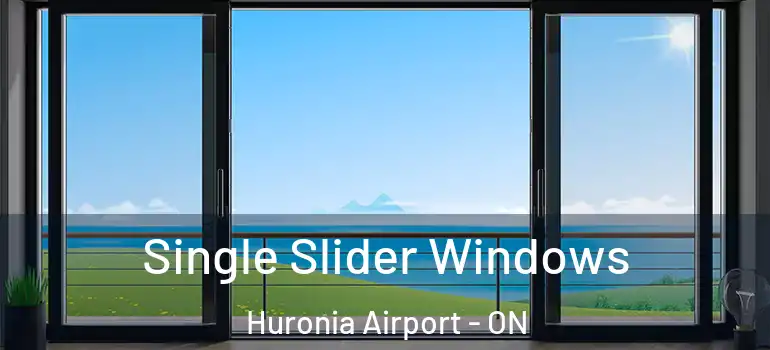  Single Slider Windows Huronia Airport - ON