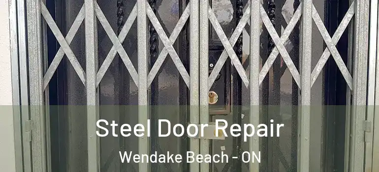  Steel Door Repair Wendake Beach - ON