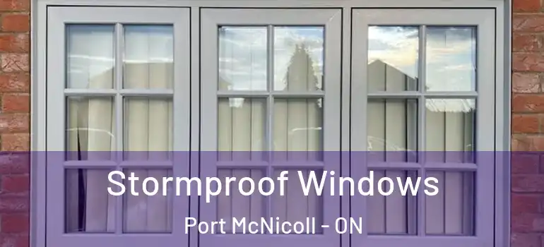  Stormproof Windows Port McNicoll - ON