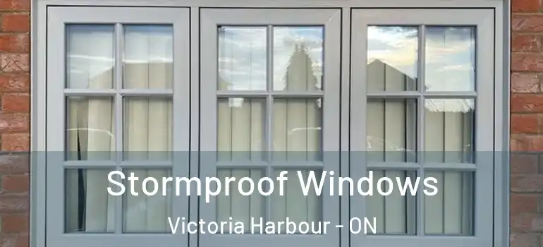  Stormproof Windows Victoria Harbour - ON