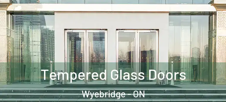  Tempered Glass Doors Wyebridge - ON