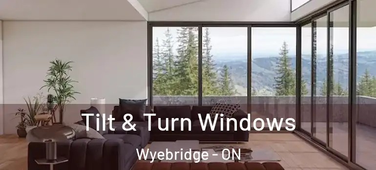 Tilt & Turn Windows Wyebridge - ON