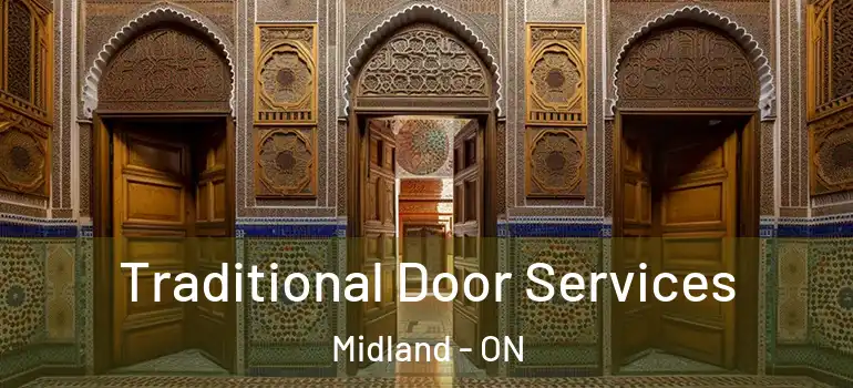  Traditional Door Services Midland - ON