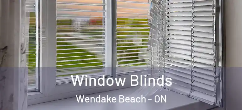  Window Blinds Wendake Beach - ON