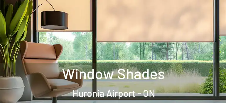  Window Shades Huronia Airport - ON